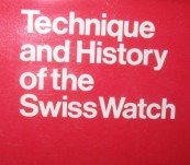 Technique and History of the Swiss Watch – Jaquet & Chapius