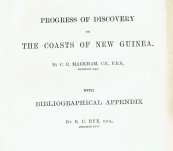 Progress of Discovery on the coasts of new guinea – Clements Markham, secretary r.g.s – 1884
