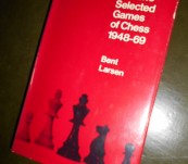 Larsen’s  Selected Games of Chess (1948-1969) – Bent Larsen