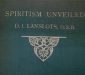 Spiritism Unveiled – Lanslots – 1913