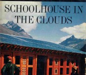 Schoolhouse in the Sky – Sir Edmund Hillary