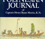 Captain Henry Byam Martin R.N. –  Polynesian Journal