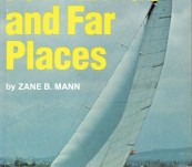 Fair Winds and Far Places – Zane Mann