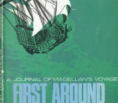 A Journal of Magellan’s Voyage –  First Around the World – George Sanderlin