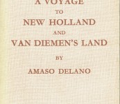 A Narrative of a Voyage to New Holland and Van Diemen’s Land by Amaso Delano