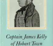 Captain James Kelly of Hobart Town – K.M. Bowden