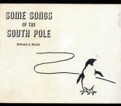 Some Songs of the South Pole  [From Operation Deep Freeze] – Edward Bacon