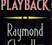 Playback – Raymond Chandler – First Edition 1958