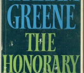 The Honorary Consul – Graham Greene – First Australian edition 1973.