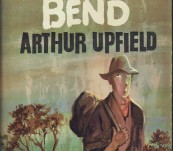Madman’s Bend – Arthur Upfield – First Edition 1963