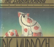 The Book and The Brotherhood – Iris Murdoch – First US Edition 1987