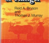 Climates of Hunger – Reid Bryson and Thomas Murray – 1977