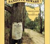 Banditti Beware – Bushranging with Bardy in Old Van Diemen’s Land – Bob Minchin.