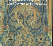 The Book of Kells and The Art of Illumination