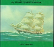 The Tregurtha Log – Relating the Adventurous Life of Capt Edward Primrose Tregurtha.