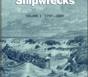 Tasmanian Shipwrecks 2 Volume – Vol I (1797-1899) and Vol II – (1900-1999) – Graeme Broxam and Michael Nash