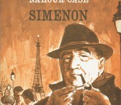 Maigret’s Pickpocket and Maigret and the Nahour Case– Georges Simenon