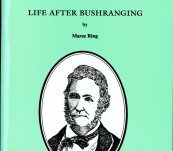 Martin Cash – Life After Bushranging – Maree Ring