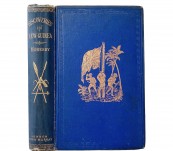 Discoveries and Surveys in New Guinea  Captain John Moresby – First Edition 1876