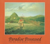 The [Sir] Rex Nan Kivell Collection – Paradise Possessed