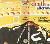 Death in the Afternoon – Ernest Hemingway