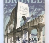 Isambard Kingdom Brunel [The Great 19thC Engineer] – L.T.C. Rolt