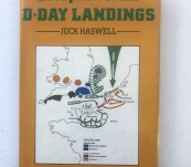 The Intelligence and Deception of the D-Day Landings – J Haswell