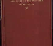 New Light on the Discovery of Australia  as revealed by  the Journal of Captain Don Diego de Prado y Tovar