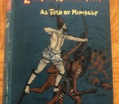 The Adventures of  Louis de Rougemont – 30 Years amongst the Australian Aborigines – As told by Himself – First Edition 1899