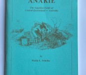Anakie – The Sapphire Fields of Central Queensland – Walda Scholler