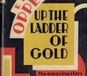 Up the Ladder of Gold – E Phillips Oppenheim – 1931