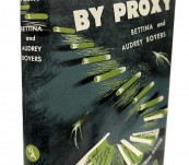 Murder by Proxy – Audrey Boyers – First Edition 1945