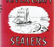 Hobart River Craft and Sealers of Bass Strait – Harry O’May – First Edition