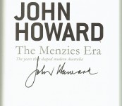 The Menzies Era. The Years that Shaped Modern Australia – John Howard – Signed Edition