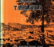 Early Tasmania – James Backhouse Walker F.R.G.S.