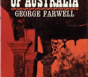 Ghost Towns of Australia – George Farwell