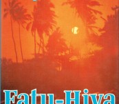 Fatu-Hiva – Thor Heyerdahl