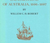 Willem de Vlamingh’s Explorations  of Australia, 1696-1697 – Willem C.H. Robert