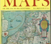 Decorative Printed Maps of the 15th to 18th Centuries – R.A. Skelton FSA