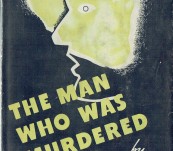 The Man Who Was Murdered Twice – Leitfred – First Edition 1932