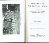 Argonauts of the Western Pacific – Bronislaw Malinowski. Professor Brian J. Egloff’s copy.