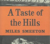 A Taste of the Hills – Miles Smeeton – First Edition 1961