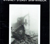 Myola – Sydney’s Last Shipwreck – John Riley and Peter Fields