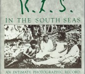 R.L.S. [Robert Louis Stevenson] in the South Seas – An Intimate Photographic Record