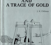 [A History of the Aclare Mine – South Australia] – Silver and a Trace of Gold – J.K. Chilman