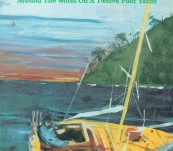 500 Days – Around the World On a Twelve Foot Yacht – Serge Testa – Signed First Privately Published