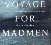 A Voyage for Madmen [Golden Globe Race] – Peter Nicholls