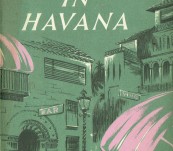 Our Man in Havana – Graham Greene – First of Type 1960