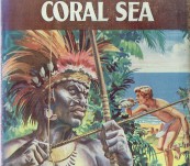 Headhunters of the Coral Sea – Ion Idriess – 1955