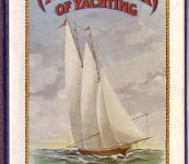 Tasmanian Classic – A Hundred Years of Yachting – Webster and Norman – First Edition 1936